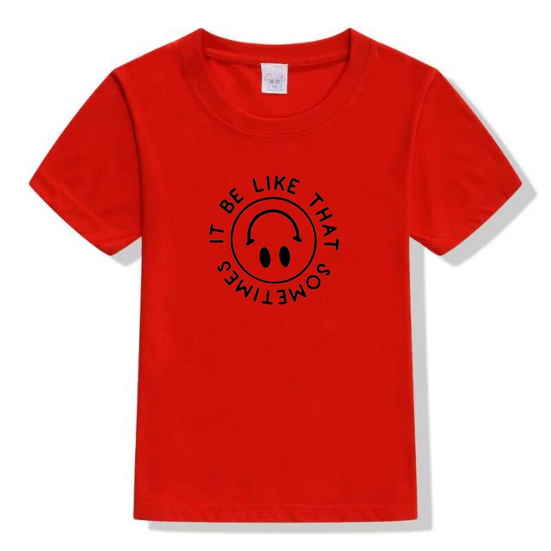 It Be Like That Shirt